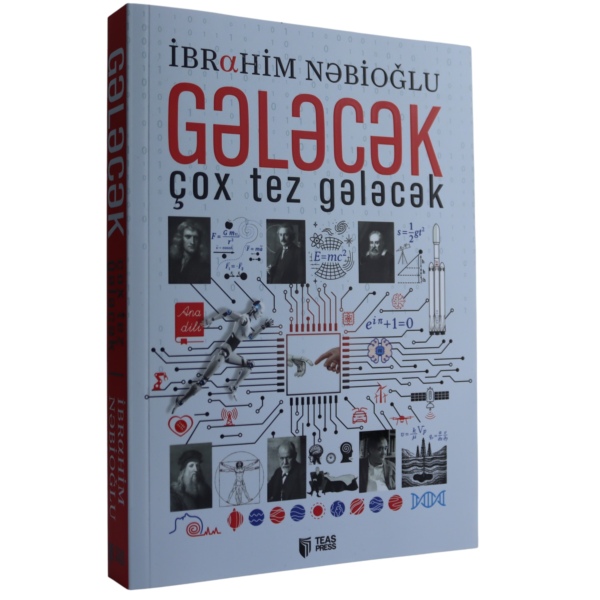 Gələcək çox tez gələcək / İbrahim Nəbioğlu